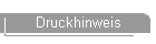 Druckhinweis